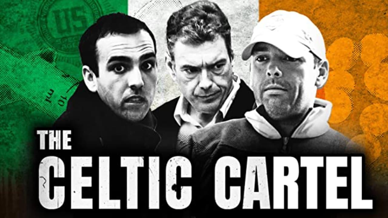 The Celtic Cartel