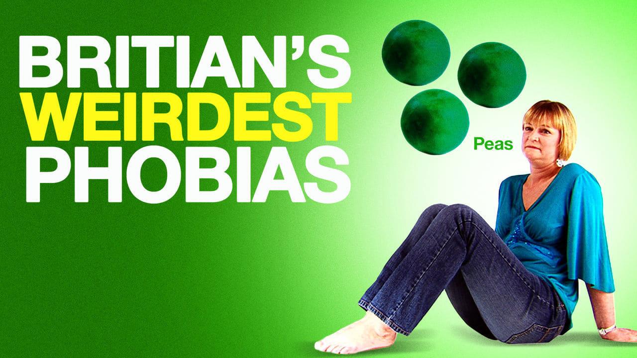 Britain's Weirdest Phobias