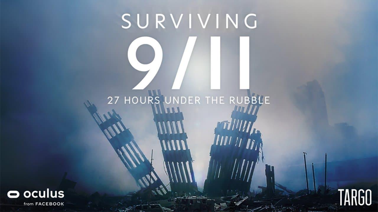 Surviving 9/11 - 27 Hours Under the Rubble