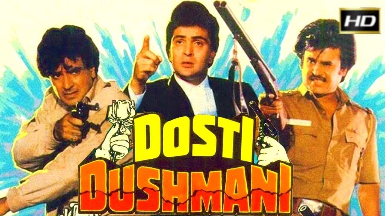 Dosti Dhushmani