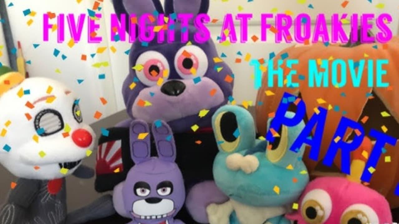 Five Nights at Froakies: The Movie