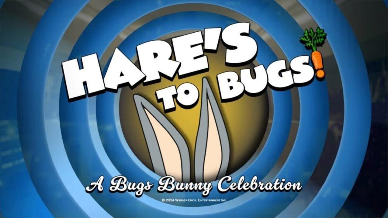 Hare's to Bugs! A Bugs Bunny Celebration