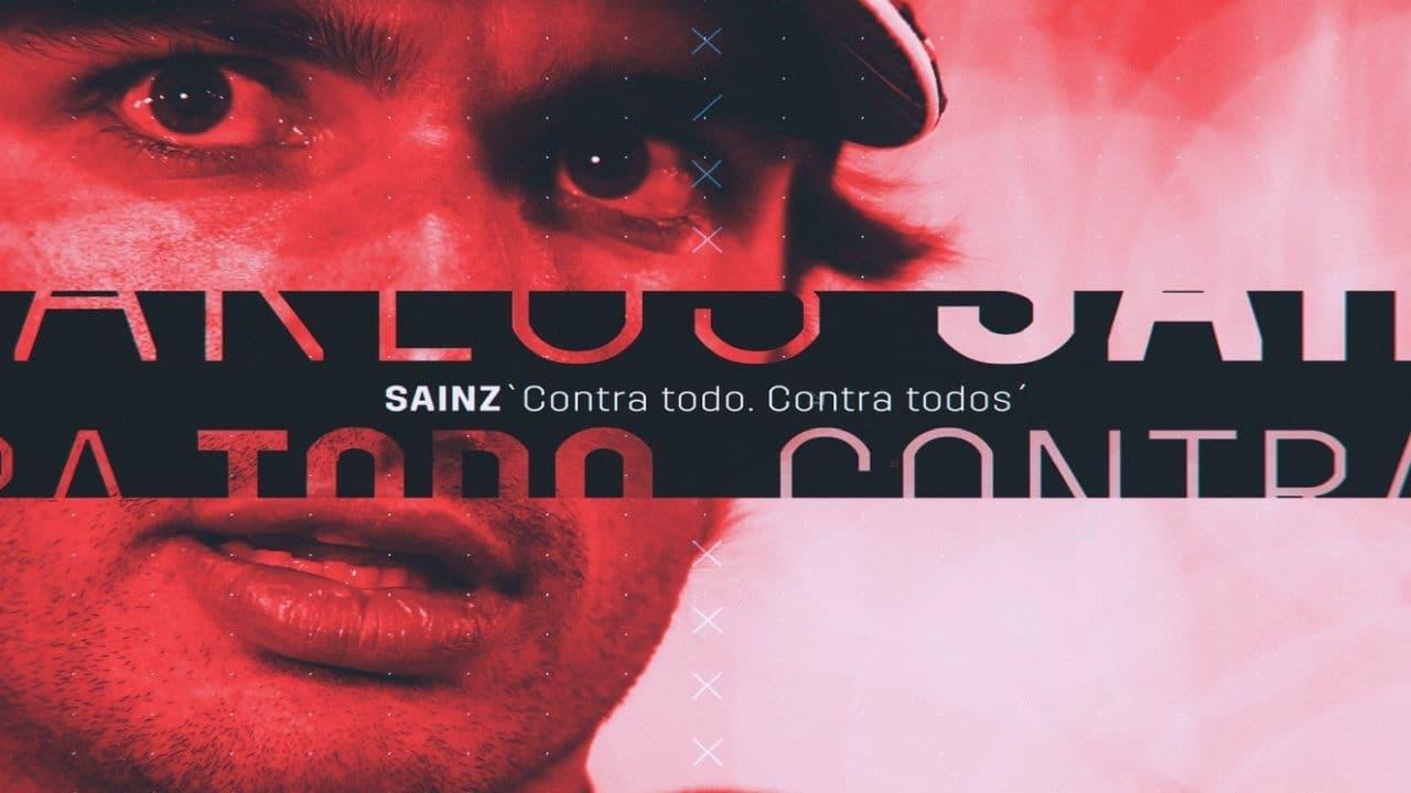Sainz: Against Everything, Against All