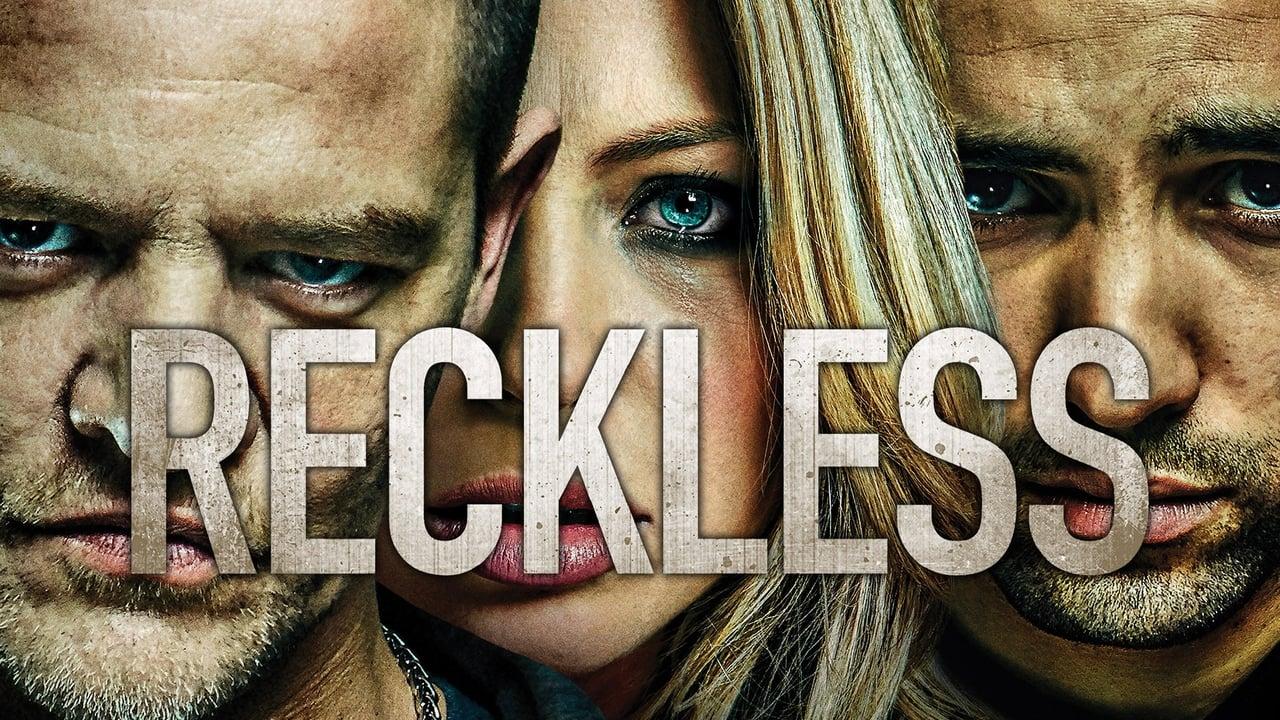 Reckless