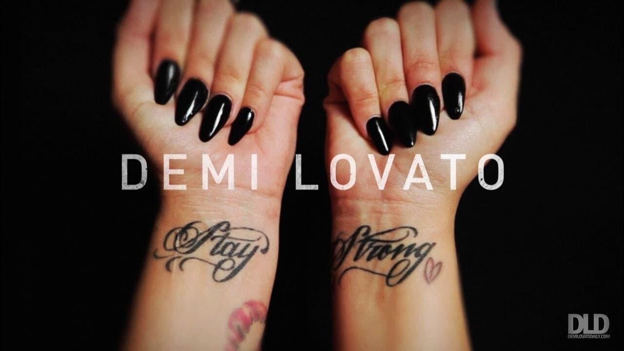 Demi Lovato: Stay Strong