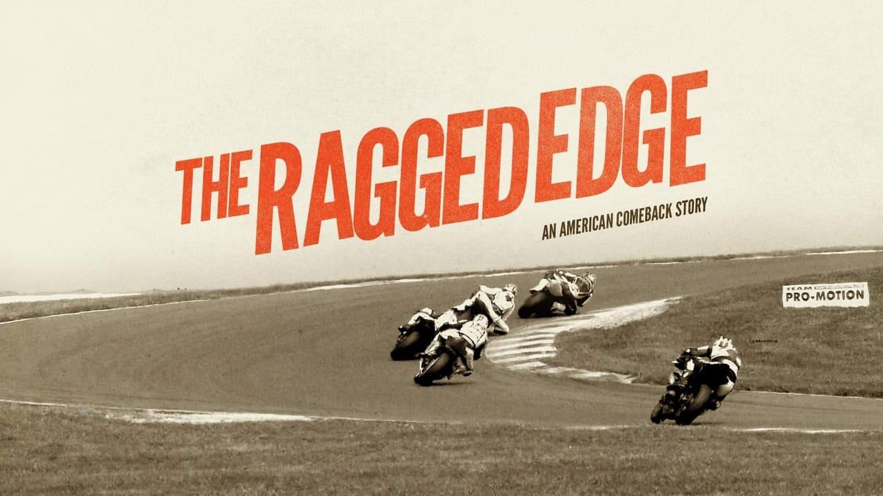 The Ragged Edge: An American Comeback Story