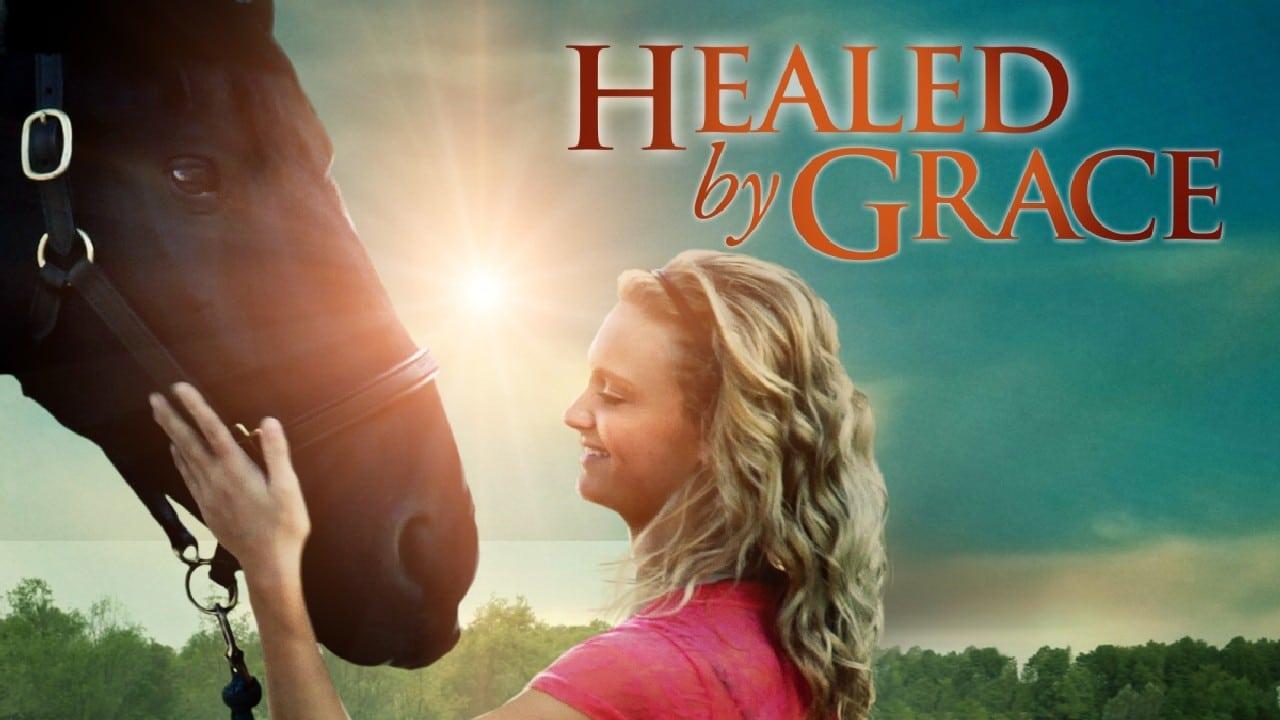 Healed by Grace