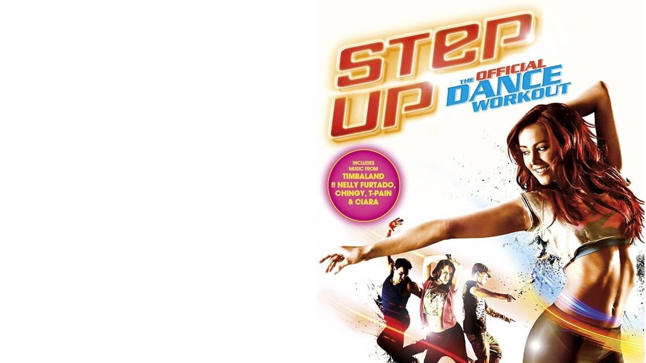 Step Up: The Official Dance Workout