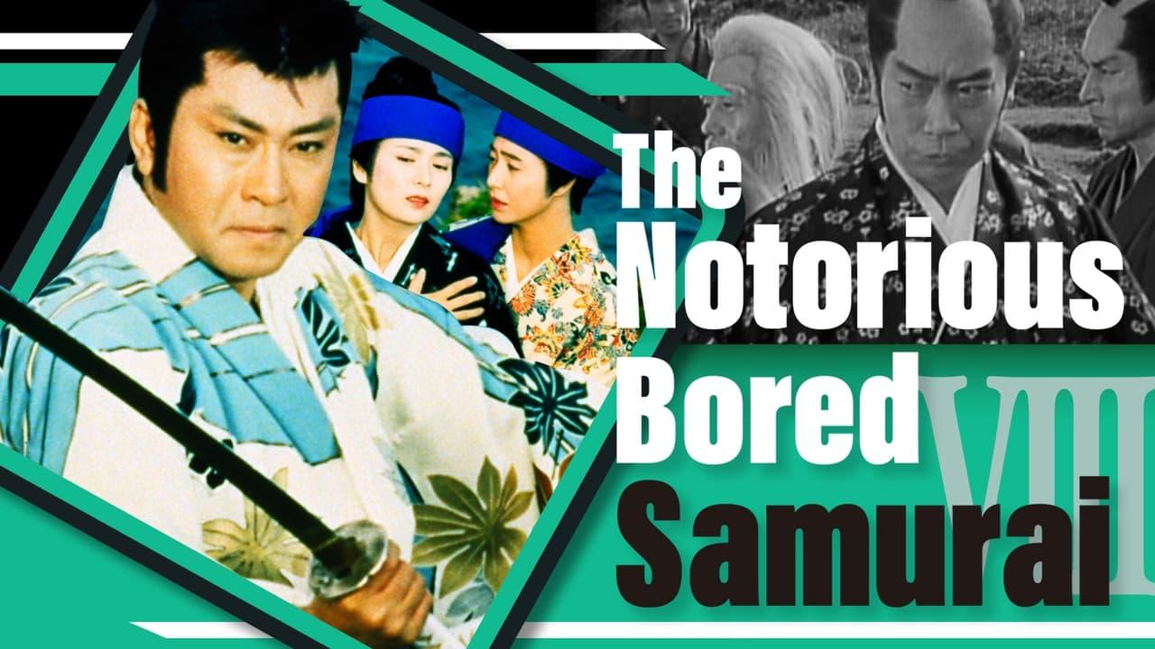 The Notorious Bored Samurai 8