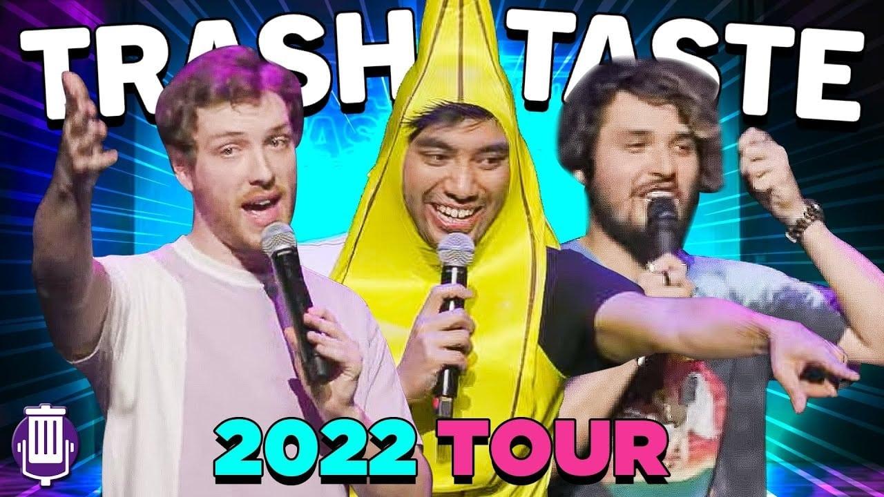 Trash Taste 2022 Tour - Los Angeles Show