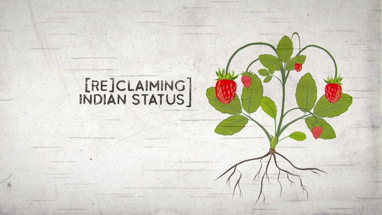 (Re)Claiming Indian Status
