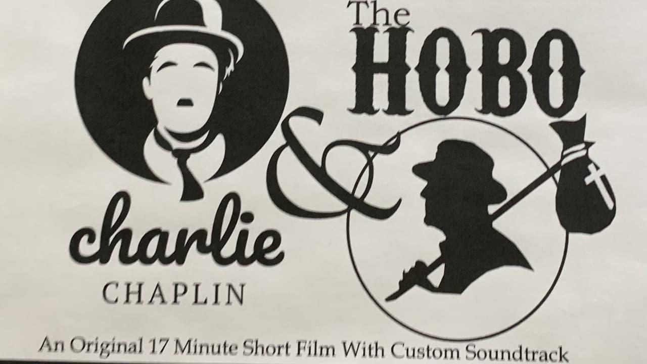 Charlie Chaplin & the Hobo