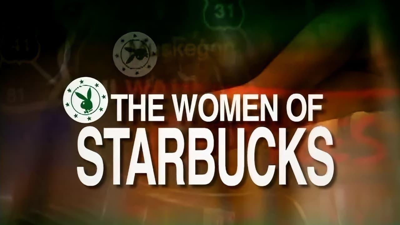 Playboy: Women of Starbucks