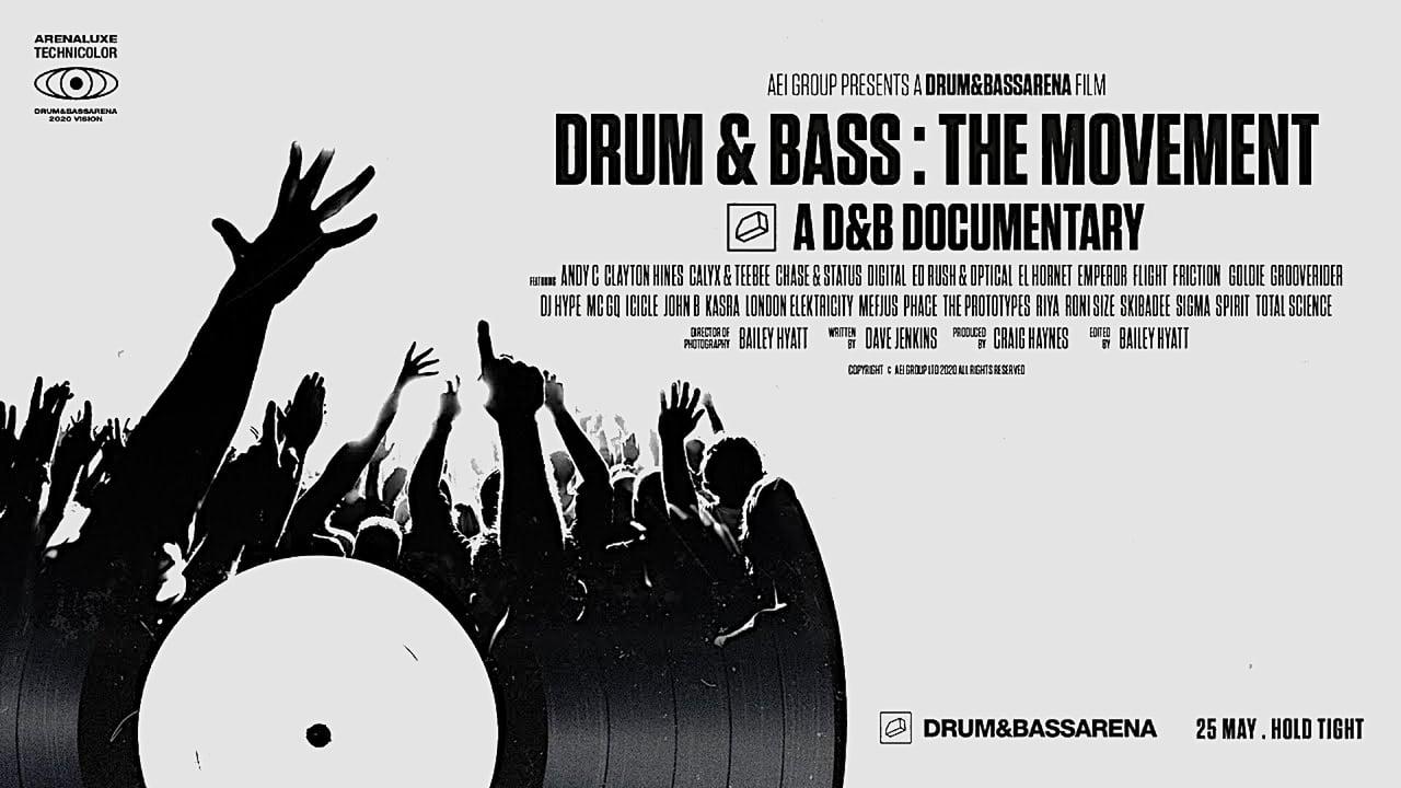 Drum & Bass: The Movement