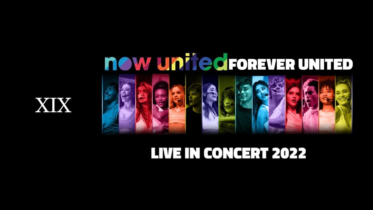 NOW UNITED Forever United - Live in São Paulo