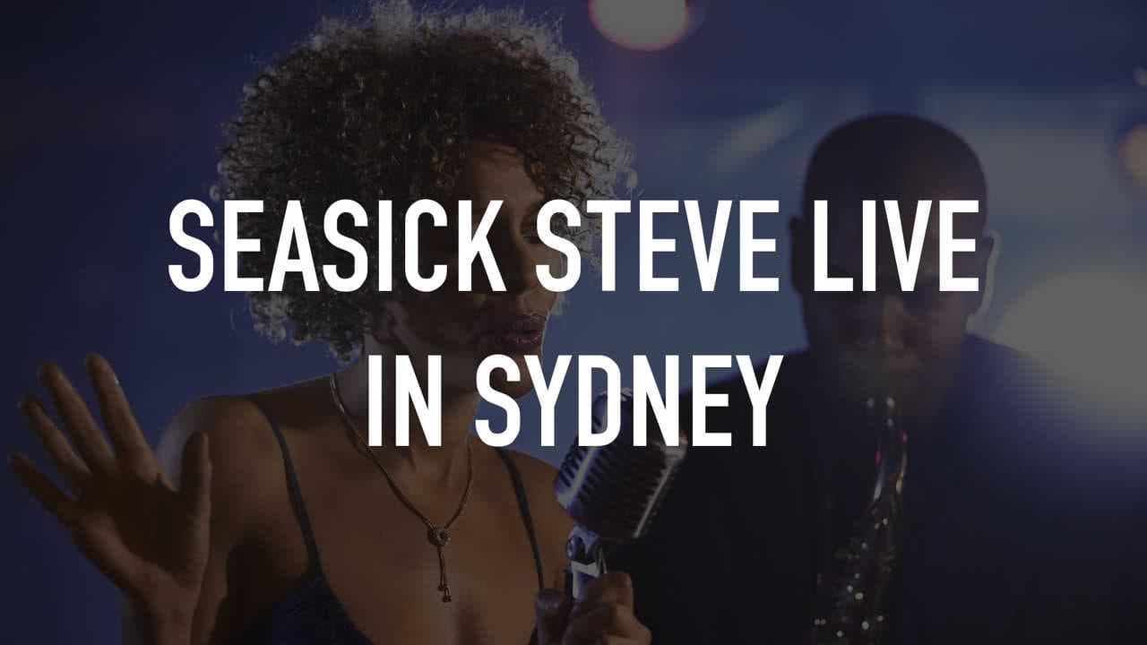 Seasick Steve : Live in Sydney