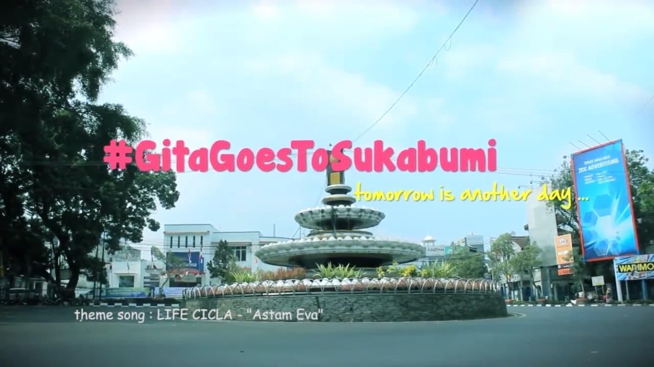 Gita Goes To Sukabumi