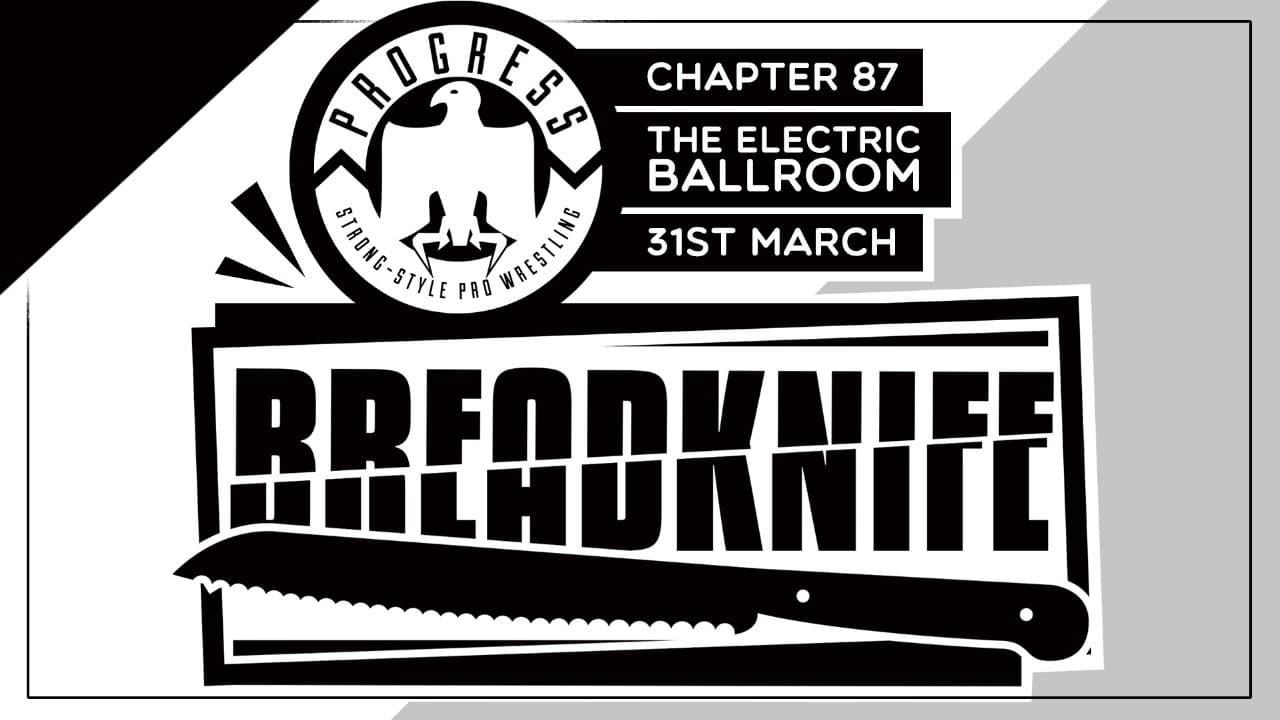 PROGRESS Chapter 87: Breadknife