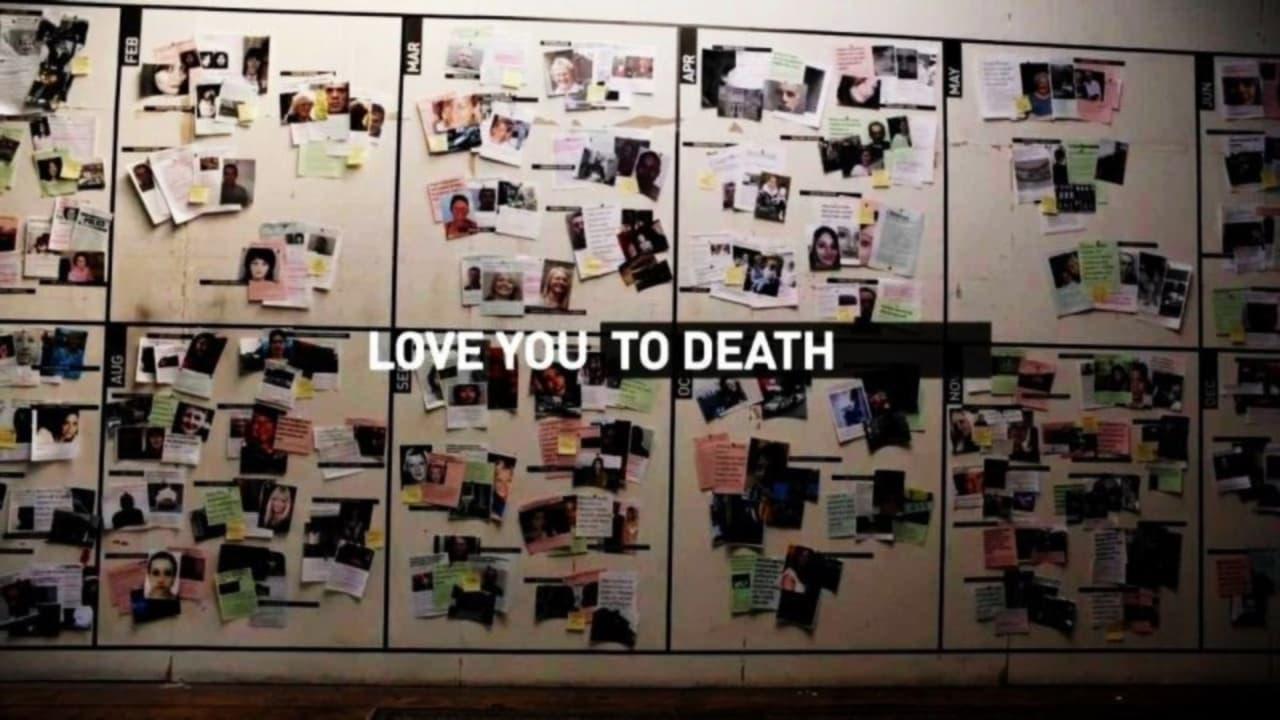 Love You To Death: A Year of Domestic Violence