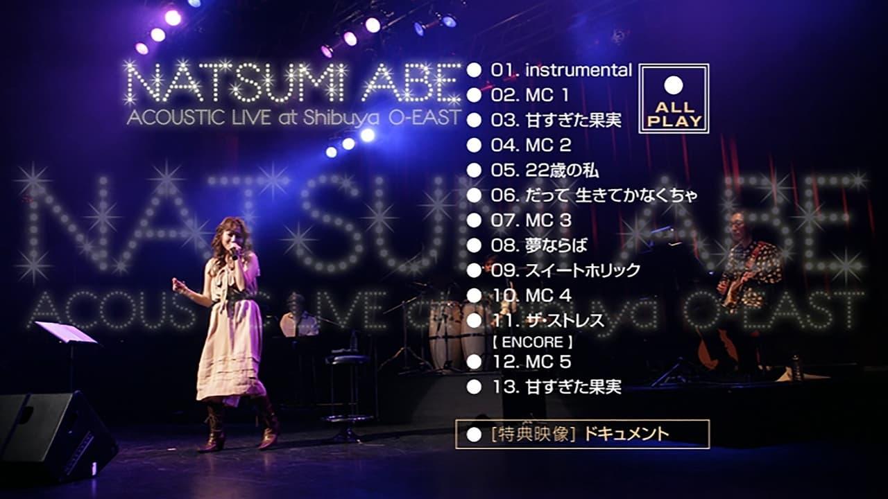 Abe Natsumi ACOUSTIC LIVE at Shibuya O-EAST