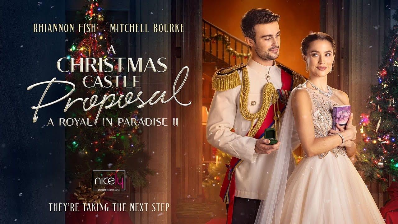 A Christmas Castle Proposal: A Royal in Paradise II