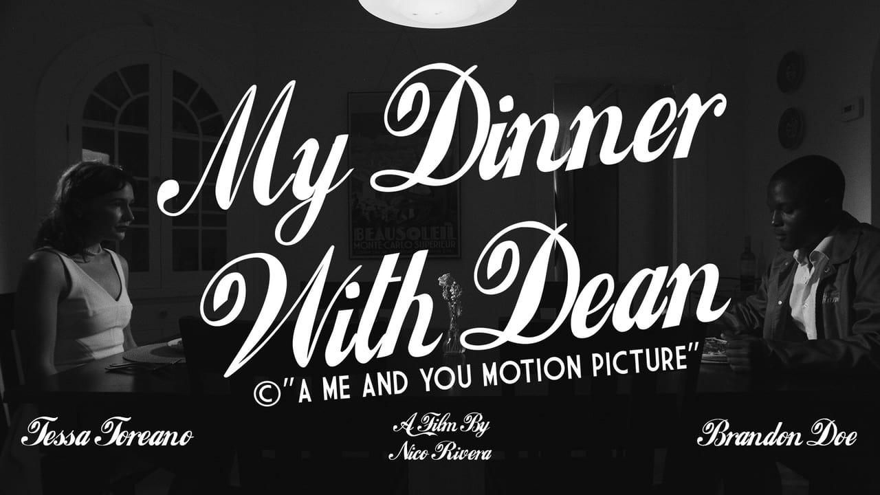 My Dinner With Dean