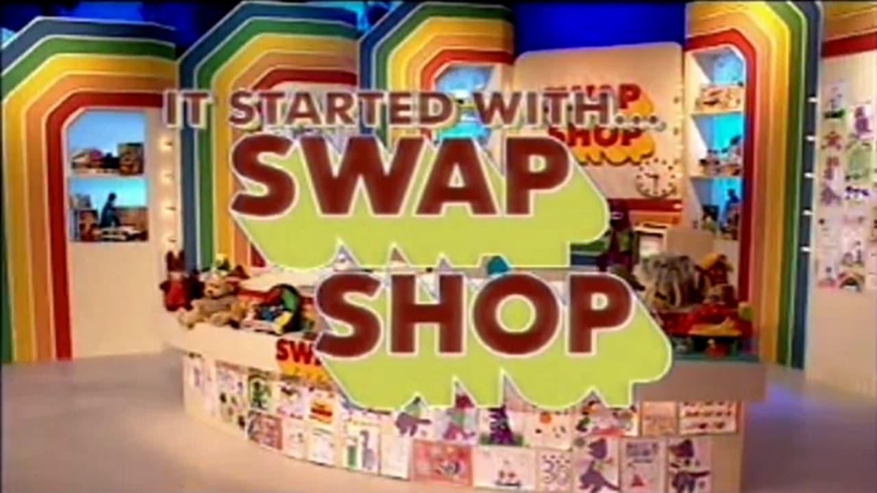 It Started with Swap Shop