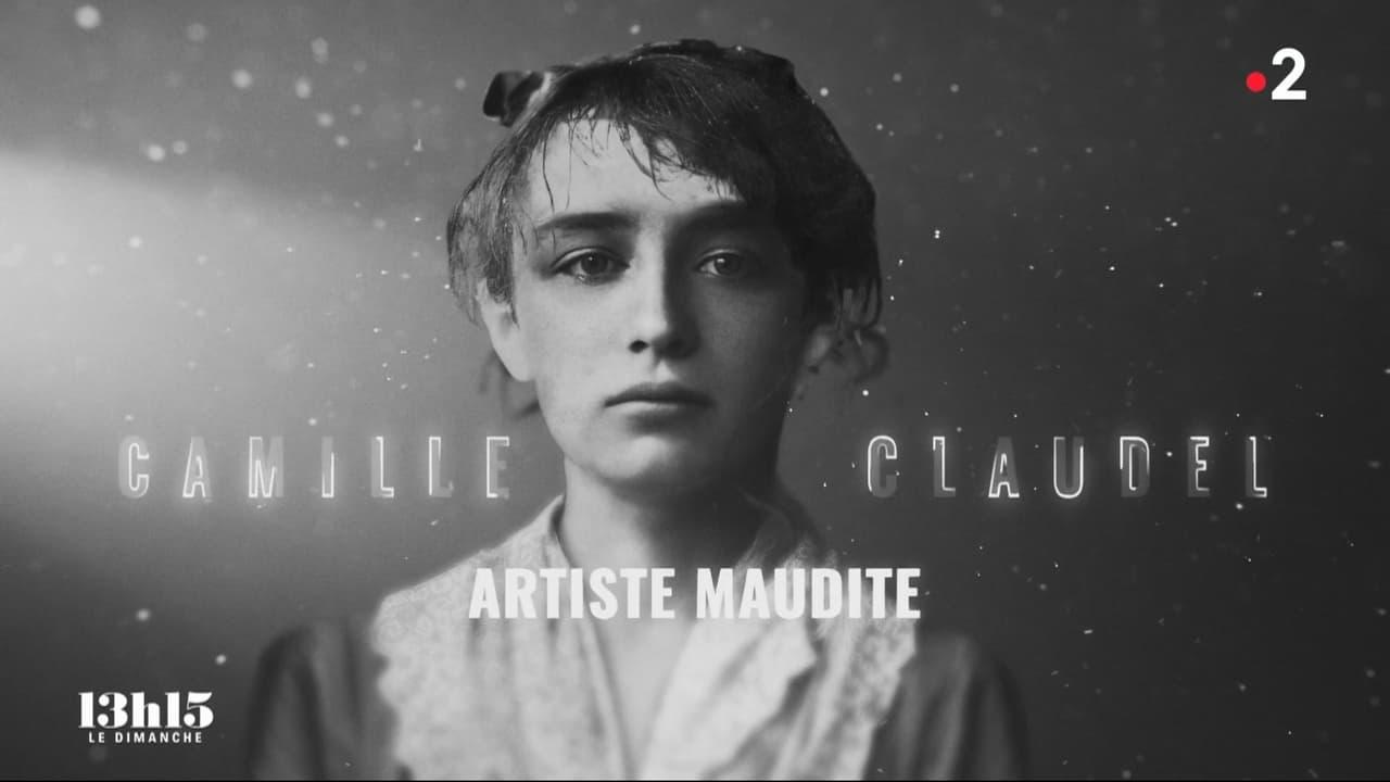 Camille Claudel, artiste maudite