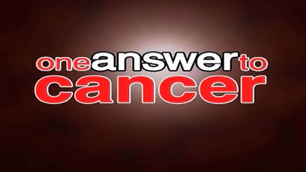 One Answer to Cancer