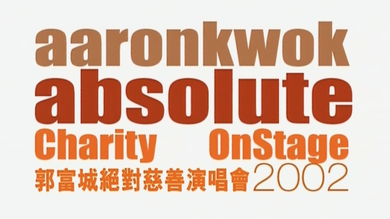 Aaron Kwok Absolute Charity in Stage