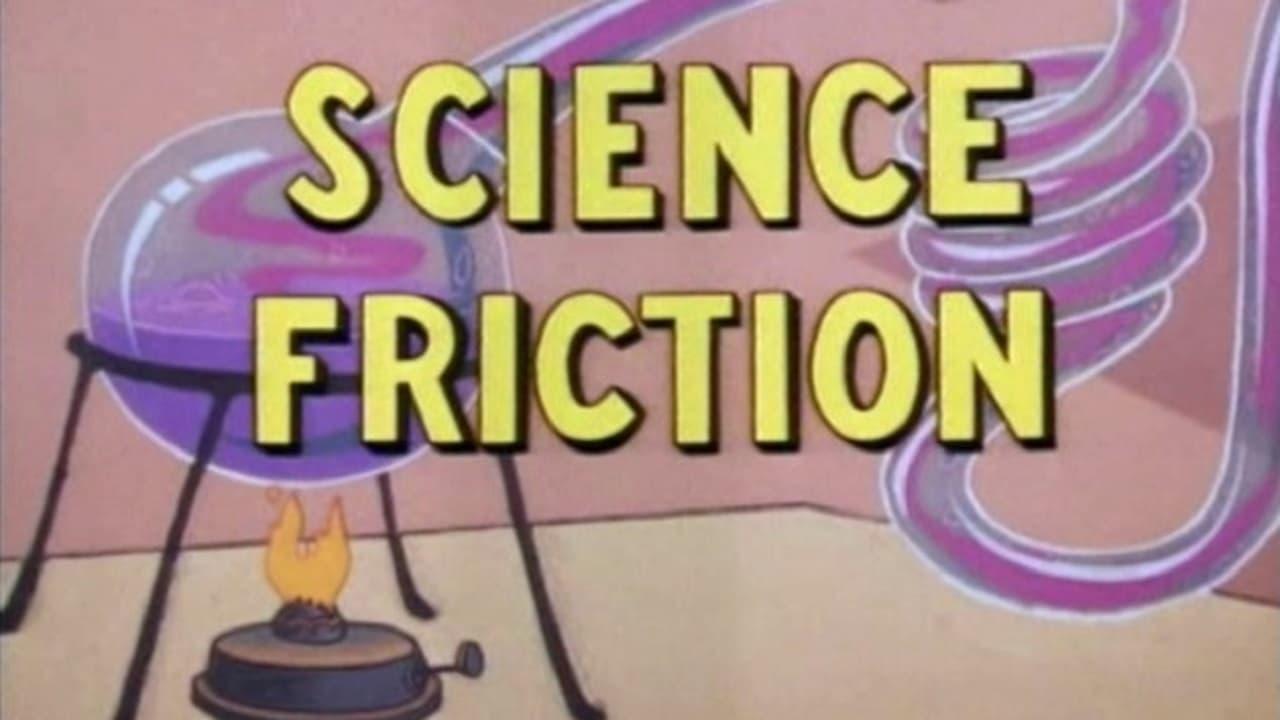 Science Friction