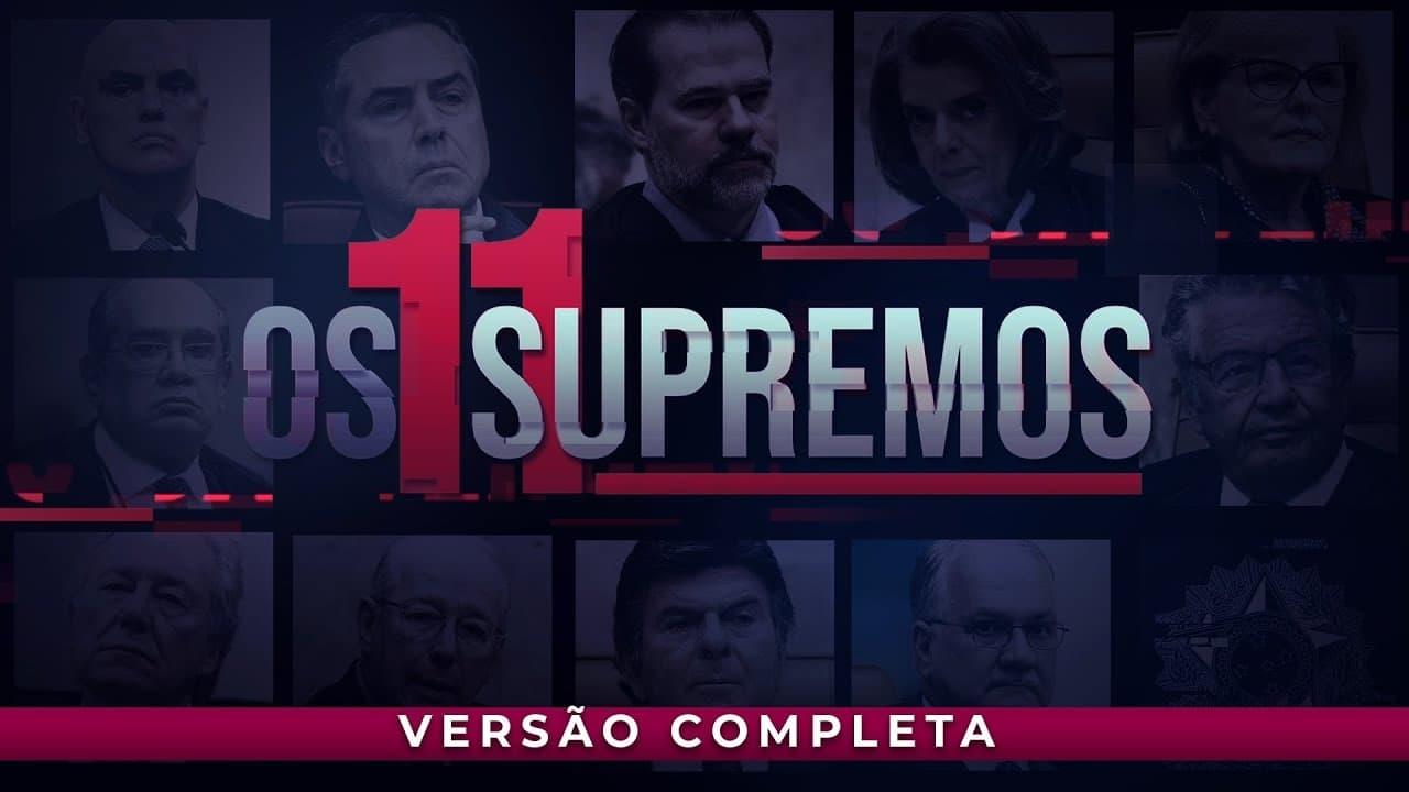 Os 11 Supremos