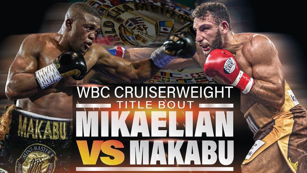 Noel Mikaelian vs. Ilunga Makabu