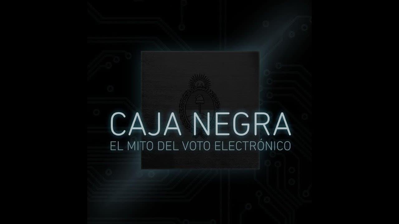 Caja Negra: El mito del voto electrónico