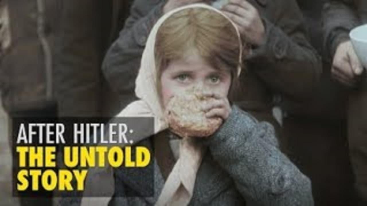 After Hitler: The Untold Story