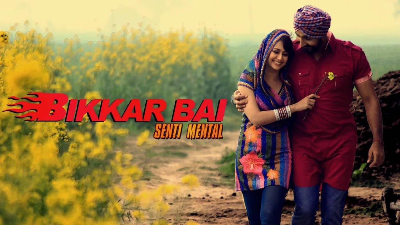 Bikkar Bai Sentimental