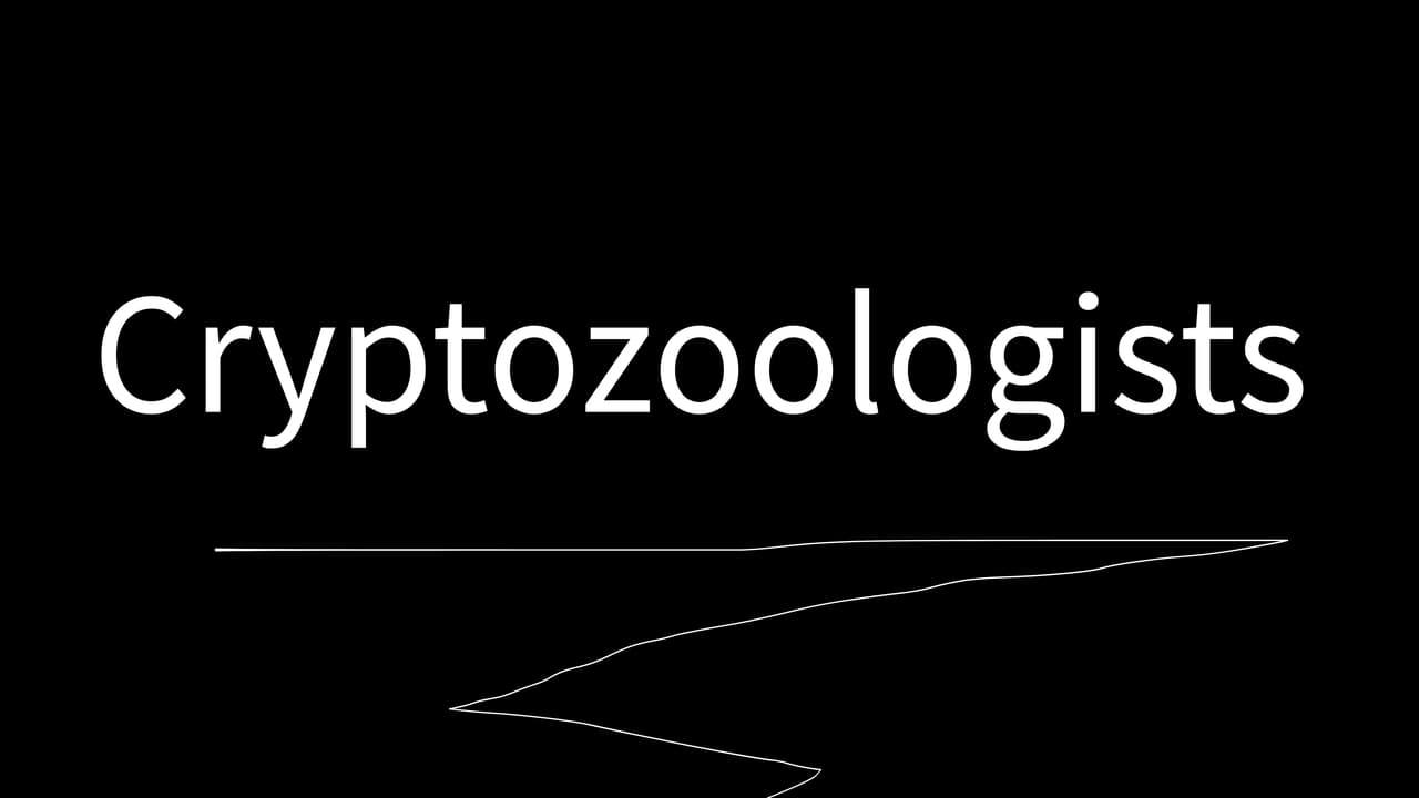 Cryptozoologists