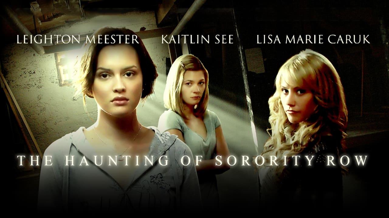 The Haunting of Sorority Row