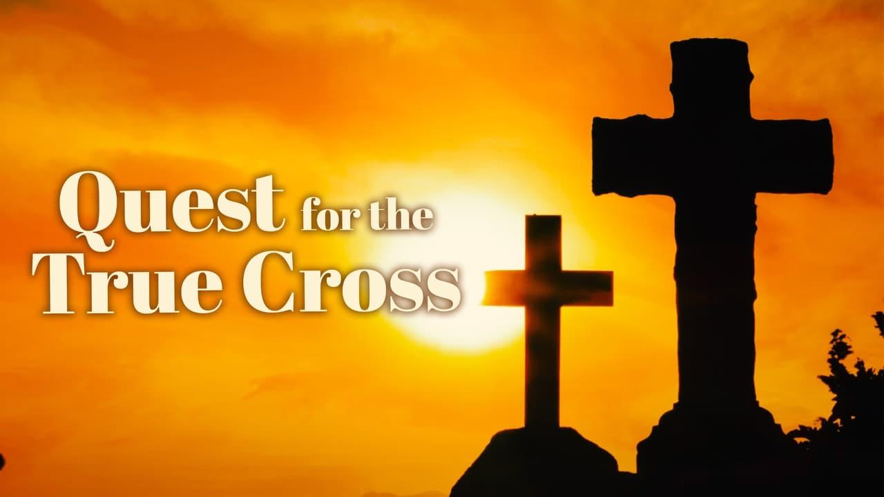 The Quest for the True Cross