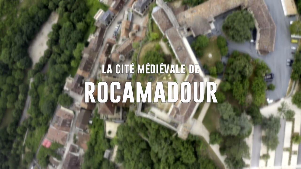 La cité médiévale de Rocamadour