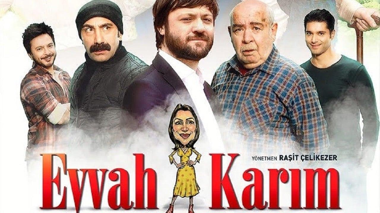 Eyvah Karım