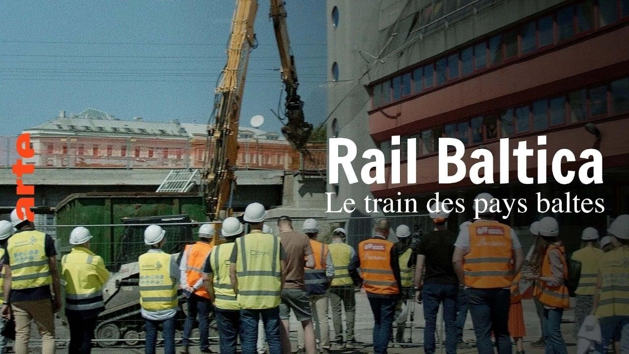 Rail Baltica - Le train des pays baltes