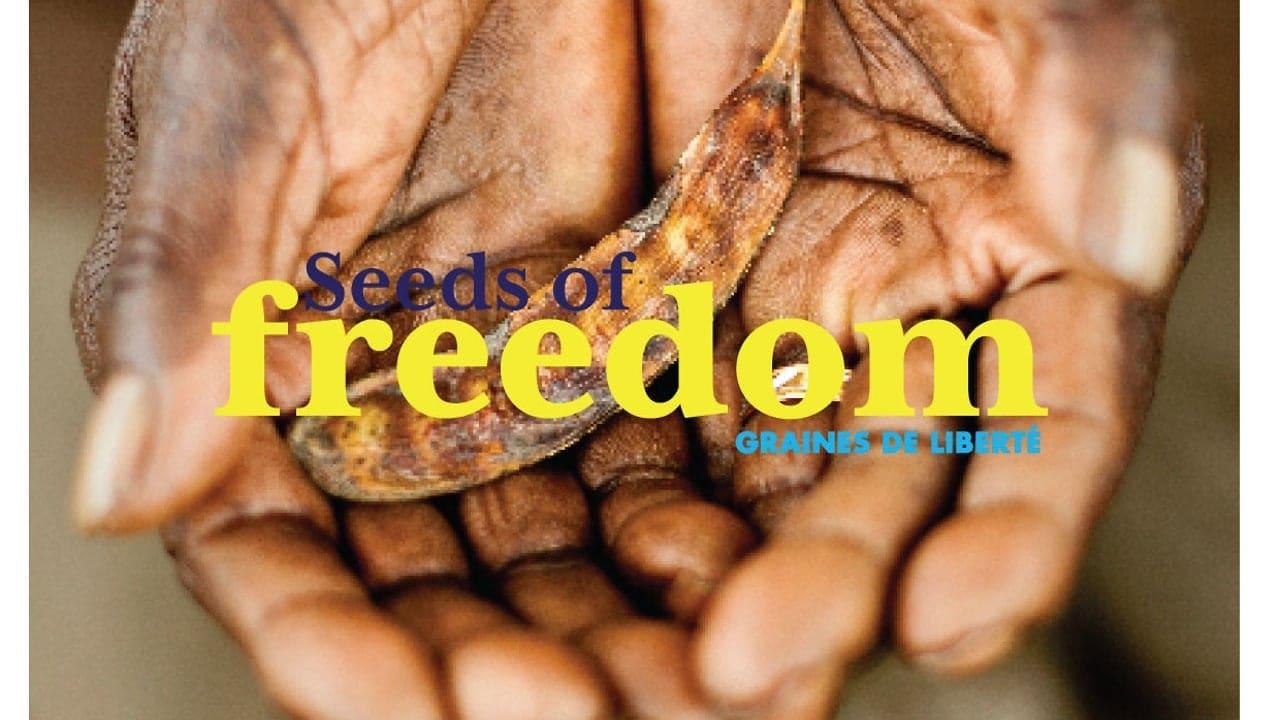 Seeds of Freedom