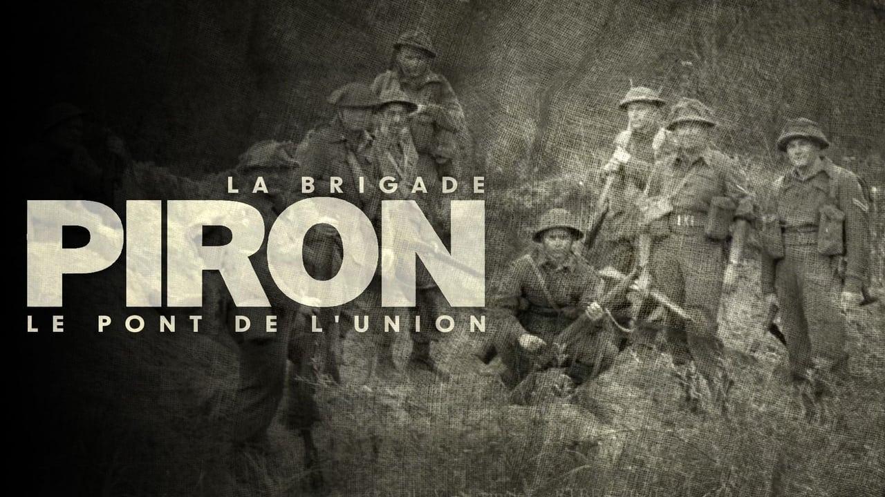 La Brigade Piron : Le Pont de l'union