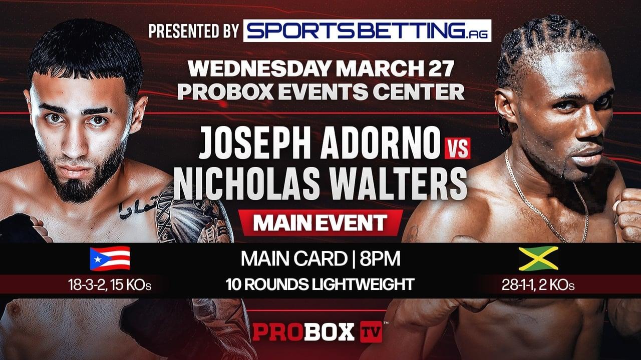 Joseph Adorno vs. Nicholas Walters