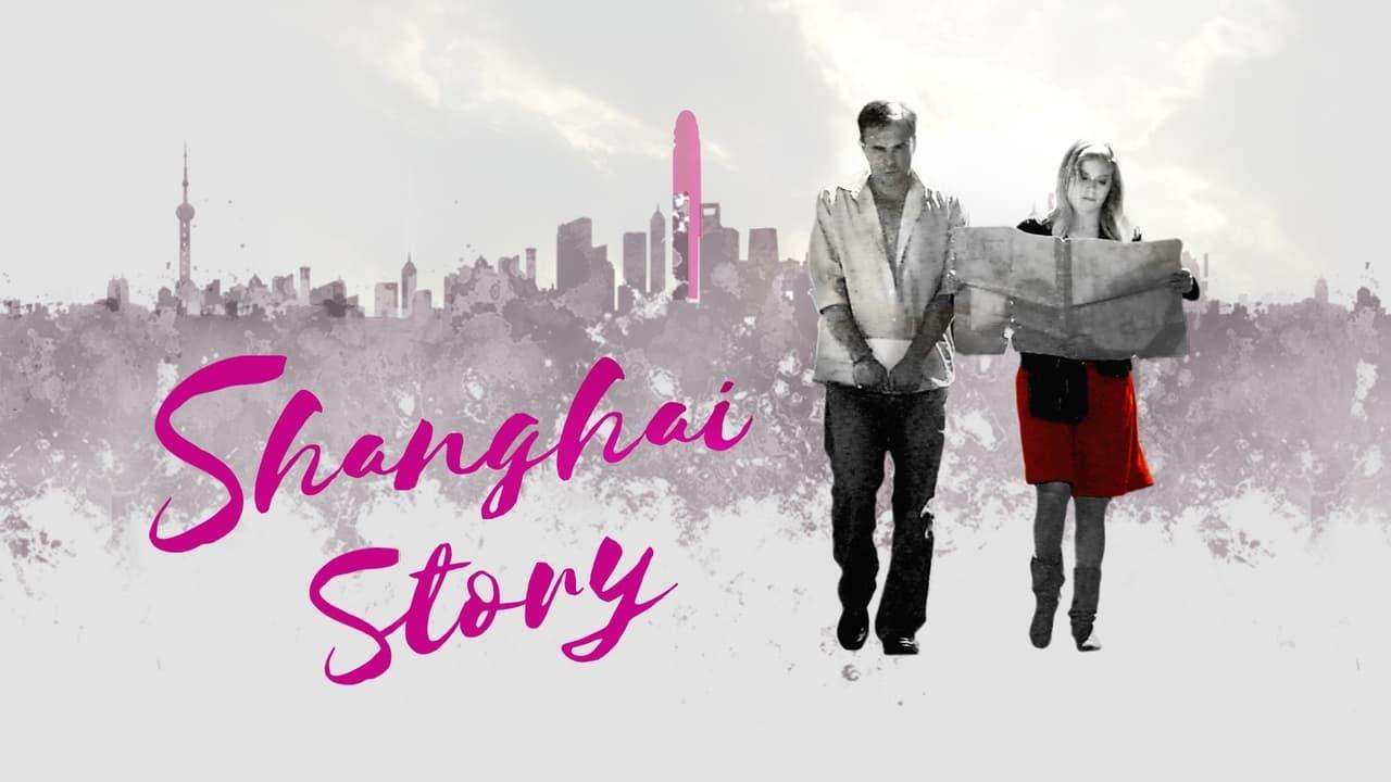 Shanghai Story