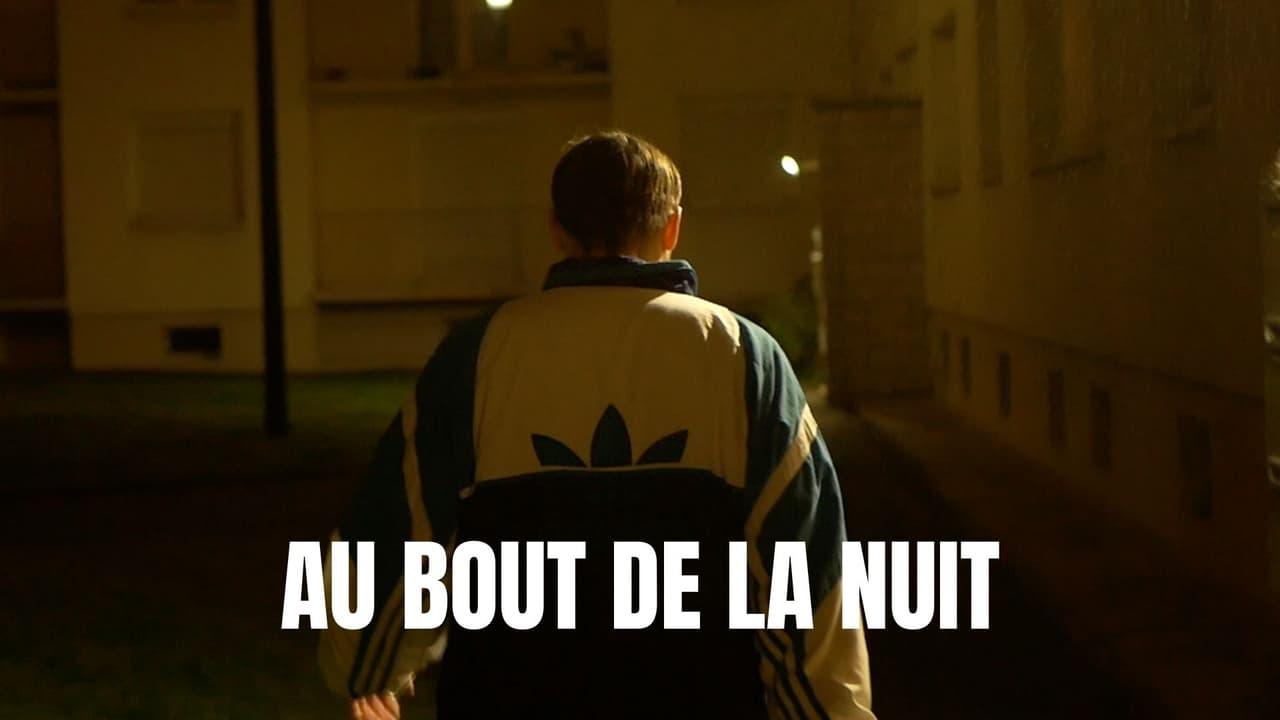 Au bout de la nuit