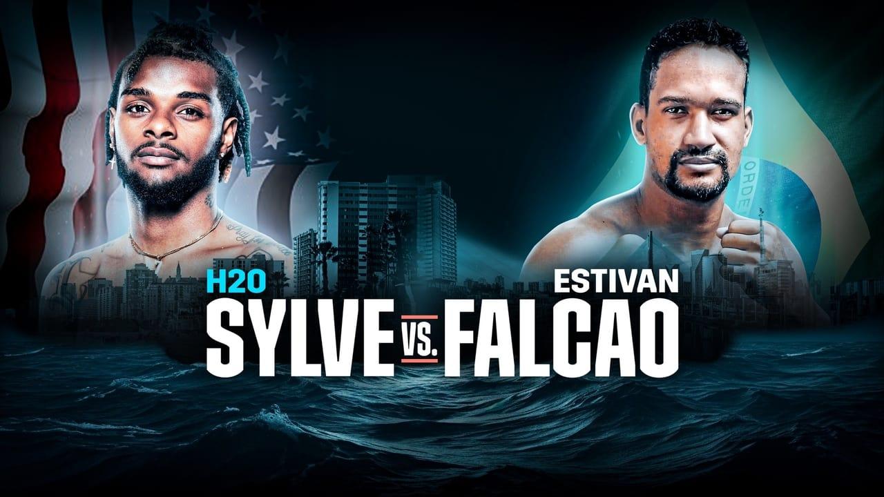 Ashton Sylve vs. Estivan Falcao