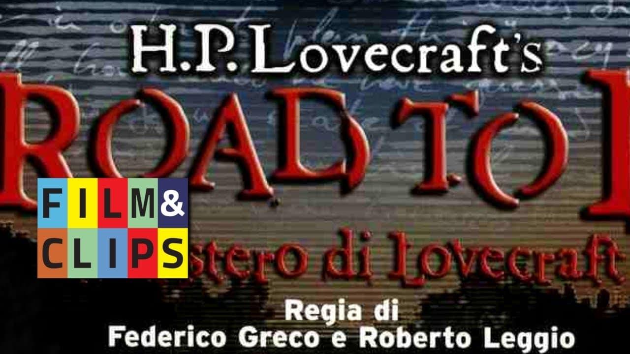 Il mistero di Lovecraft - Road to L.