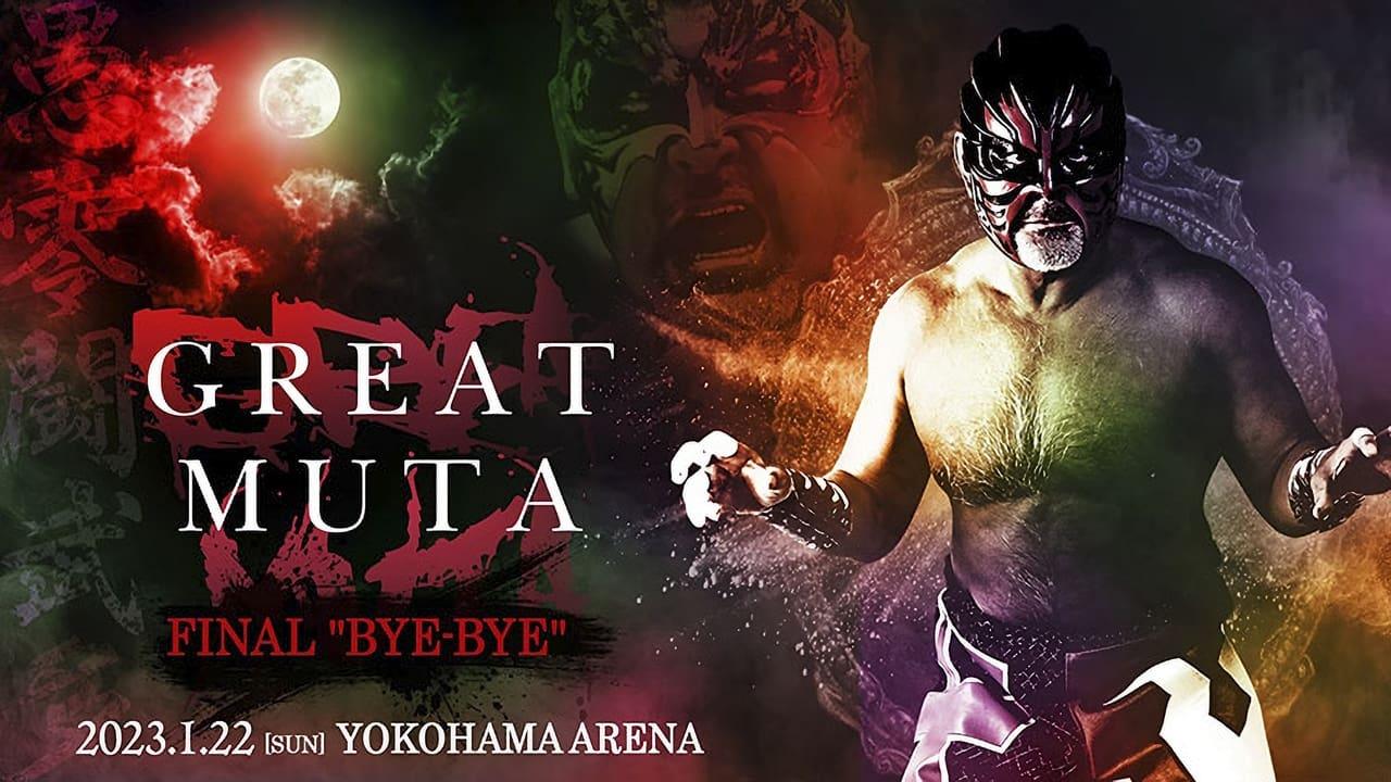 NOAH: Great Muta Final "BYE-BYE"